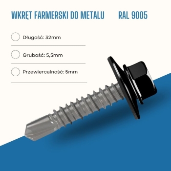 Wkręt farmerski do metalu 5,5X32 mm przewiercalność 5 mm w kolorze RAL 9005